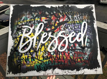 Load image into Gallery viewer, 24x30 “Blessed”